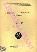 Bibliografia geologica del Lazio. Vol. I