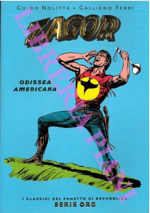 Zagor. Odissea americana - Guido Nolitta - copertina