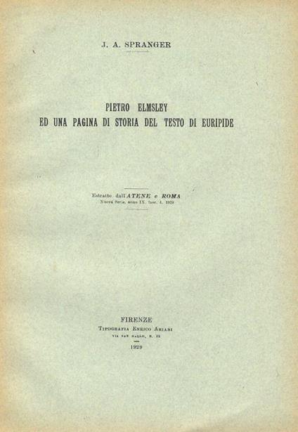 Pietro Elmsley ed una pagina di storia del testo di Euripide - J.A Spranger - copertina