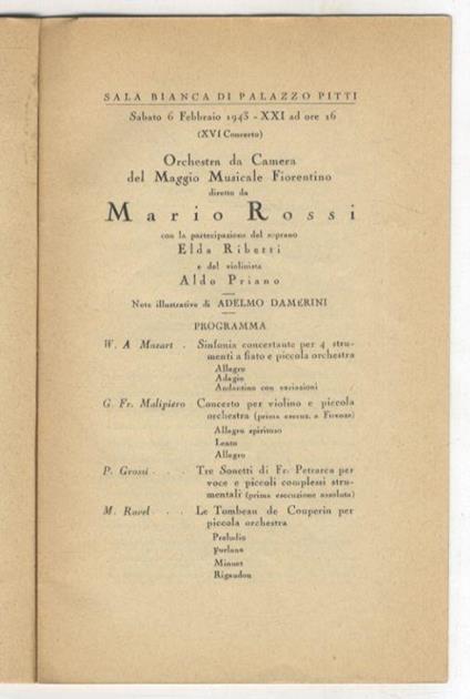 Orchestra da Camera del Maggio Musicale Fiorentino diretta da Mario Rossi, con la partecipazione del soprano Elda Ribetti e del violinista Aldo Priano. XVI° Concerto di Musica da Camera Amici della Musica: Sala Bianca di Palazzo Pitti, 6 Febbraio 194 - Marco Rossi - copertina