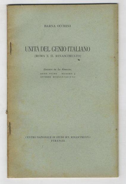 Unità del genio italiano. (Roma e il Rinascimento) - Barna Occhini - copertina