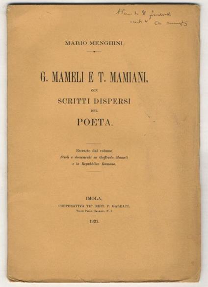 G. Mameli e T. Mamiani, con scritti dispersi del Poeta - Mario Menghini - copertina
