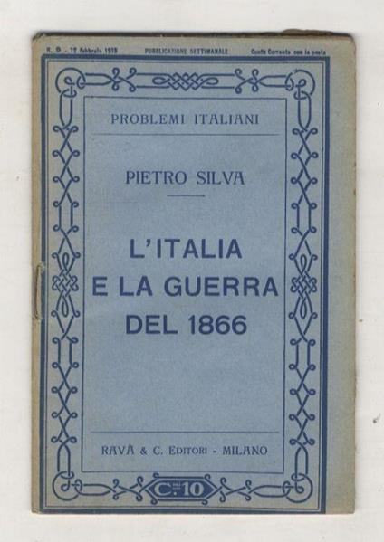 L' Italia e la guerra del 1866 - Pietro Silva - copertina