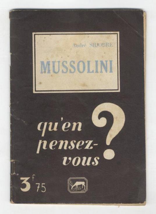 Benito Mussolini - André Sidobre - copertina