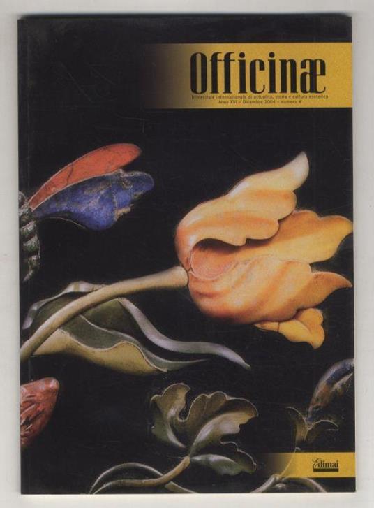 Officinae. Trimestrale internazionale di attualità, storia e cultura esoterica. Anno XVI - Dicembre 2004 - n. 4 - copertina