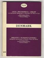 Legal philosophical library. An International Bibliography and Theory of Law - Biblioteca Filosofico-Giuridica. Bibliografia internazionale di Filosofia e Teoria del Diritto. Denmark