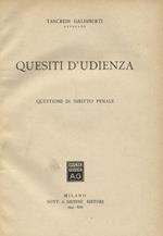 Quesiti d'udienza. Questioni di diritto penale