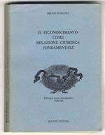 Il riconoscimento come relazione giuridica fondamentale