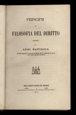 Principii di filosofia del diritto esposti da Luigi Mattirolo