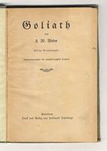 Goliath [...] Billige Volksausgabe [...]