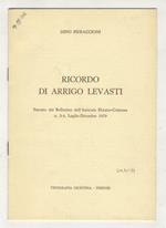 Ricordo di Arrigo Levasti. Estratto dal Bollettino dell'Amicizia Ebraico-Cristiana [...]