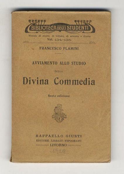 Avviamento allo studio della Divina Commedia. Sesta edizione - Francesco Flamini - copertina