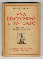 Una rivoluzione e un capo. Con prefazione di S.E. Mussolini. Disegni del pittore Cambellotti