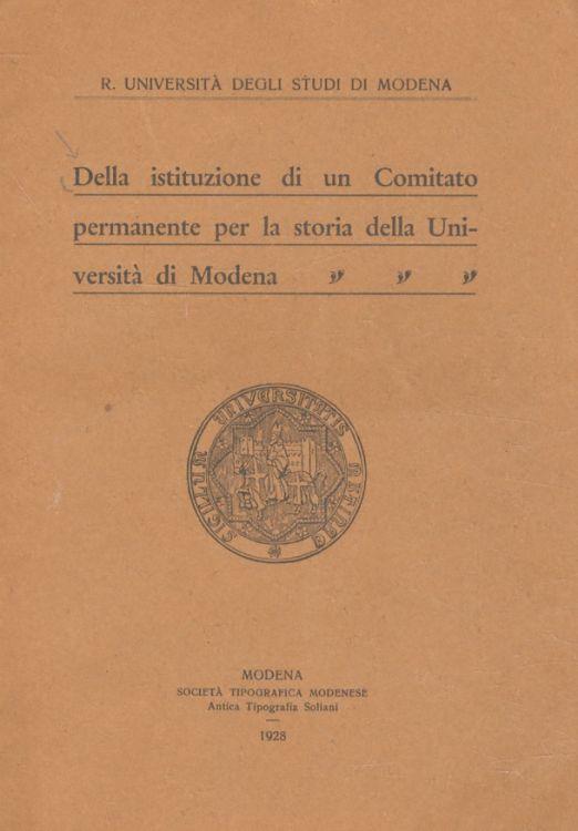 Della istituzione di un Comitato permanente per la storia della Università di Modena - copertina