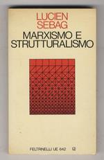 Marxismo e strutturaliamo