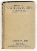 Il problema italiano dal 1700 al 1815 (l'idea unitaria)