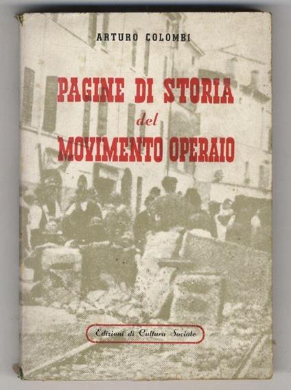 Pagine di storia del movimento operaio - Arturo Colombi - copertina