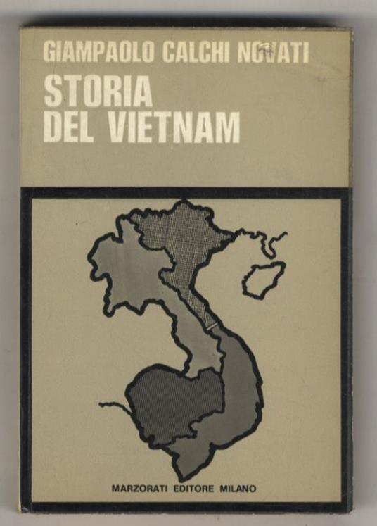 Storia del Vietnam e della regione indocinese - Giampaolo Calchi Novati - copertina