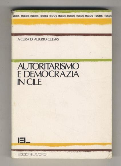 Autoritarismo e democrazia in Cile - Alberto Cuevas - copertina