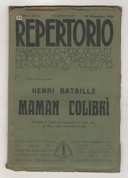 Maman Colibrì. Commedia in quattro atti. Traduzione di C. Zunini - Henry Bataille - copertina