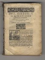 [Dell'historia d'Italia di m. Franc.co Guicciardini gentil'huomo fiorentino gli ultimi quattro libri non più stampati...]