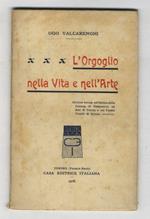 L' orgoglio nella vita e nell'arte