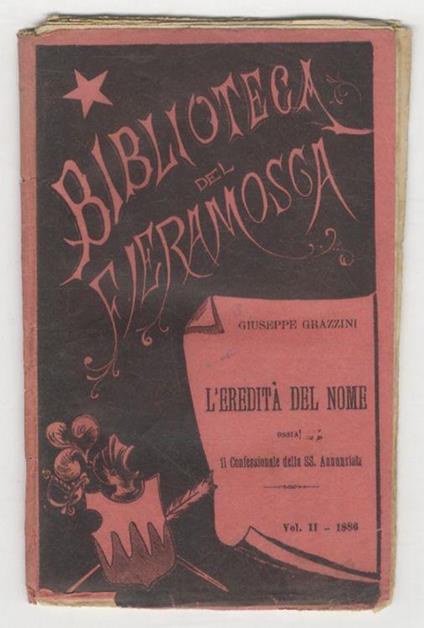 L' eredità del nome. Ossia il confessionale della SS. Annunziata - Giuseppe Grazzini - copertina