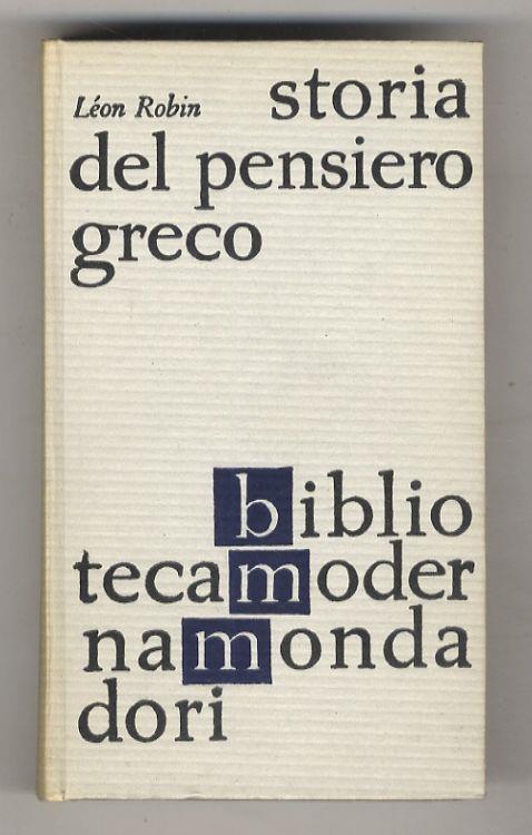 Storia del pensiero greco. Traduzione di Paolo Serini - Léon Robin - copertina