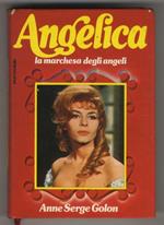 Angelica. La marchesa degli Angeli