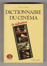 Dictionnaire du cinéma. Les réalisateur. Nouvelle édition actualisée