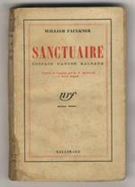 Sanctuaire. Préface d'André Malraux. Traduit de l'anglais par R.N. Raimbault et Henri Delgove. Dixième édition