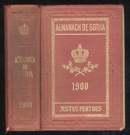 ALMANACH de Gotha. Annuaire généaloqique diplomatique et statistique. 1900 - copertina