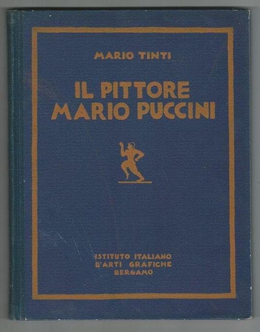 Il pittore Mario Puccini - Mario Tinti - copertina