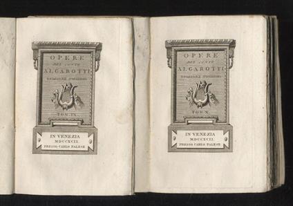 Opere del conte Francesco Algarotti. Edizione novissima. Tom. IX. Tom. X. [Lettere varie, parte prima. Lettere varie, parte seconda] - Francesco Algarotti - copertina