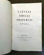 Catulli, Tibulli, Propertii Opera