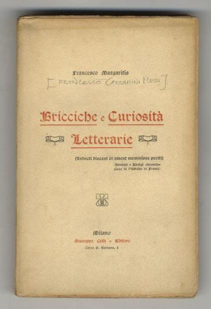 Bricciche e Curiosità Letterarie - Francesco Cazzamini Mussi - copertina
