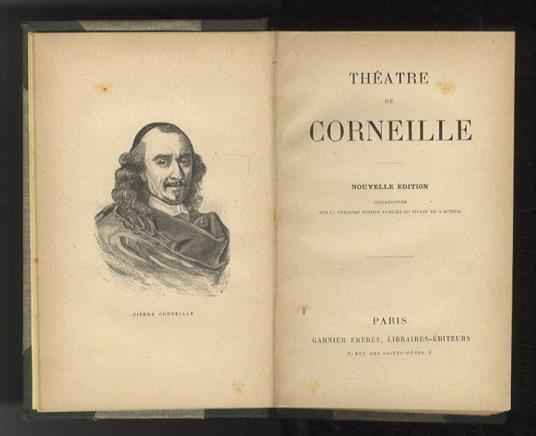 Théatre. (Le Cid - Horace - Cinna - Polyeucte - Pompée - Le Menteur - Rodogune - Sertorius). Nouvelle édition collationnée sur la dernière édition publiée du vivant de l'auteur - Pierre Corneille - copertina