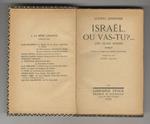 Israël, ou vas-tu?... (The Island within). Roman. Traduit de l'anglais par Régis Michaud. Préface de René Lalou