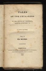 Tales of the crusaders. By the author of Waverley, Quentin Durward, &c. In four volumes. Vol. II [:] The Betrothed