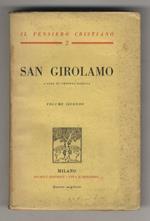San Girolamo. A cura di Umberto Moricca. Volume secondo