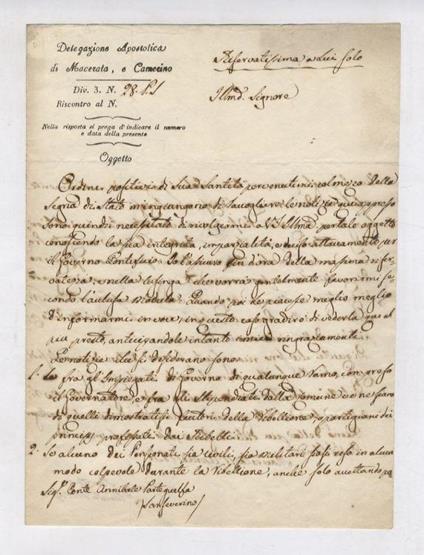 Firma autografa su lettera manoscritta stesa, in chiara grafia, su due facciate di un foglio ripiegato una volta, intestato Delegazione Apostolica di Macerata e Camerino, datata 11 aprile 1831, inviata al conte Annibale Parteguelfa (Riservatissima a - copertina