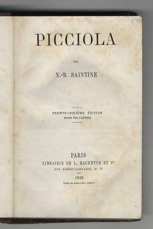 Picciola. 36ème édition revue par l'auteur - Joseph-Xavier-Boniface Saintine - copertina