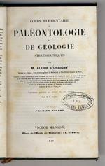 Cours élémentaire de Paléontologie et de Géologie stratigraphiques. Vignettes gravées en relief et sur cuivre par M. E. Salle. Volumi I & II (Fascicule II)