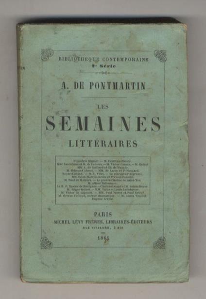 Les semaines littéraires. Troisième sèrie des causeries littéraires - Armand de Pontmartin - copertina