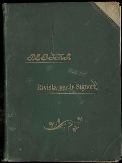 Le Signore d'Italia. Dal n. 9 al n. 16 settembre-dicembre 1904 - copertina