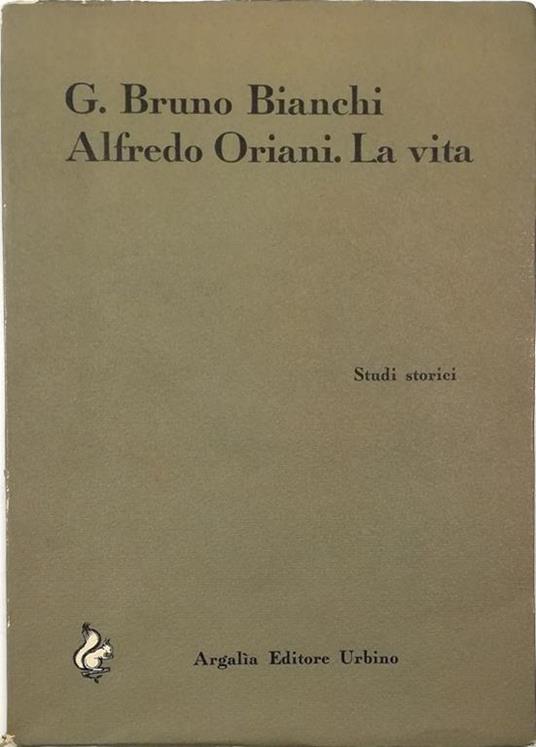 Alfredo Oriani La vita - copertina