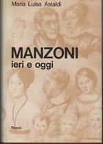 Manzoni ieri e oggi