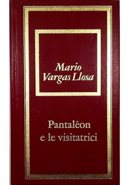 Pantaléon e le visitatrici - Mario Vargas Llosa - copertina
