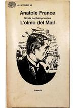 Storia contemporanea L'olmo del Mail