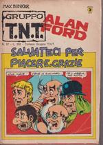 Alan Ford Gruppo T.N.T. Salvateci per piacere, grazie